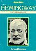 Hemingway: Sete Encontros com o Leo
